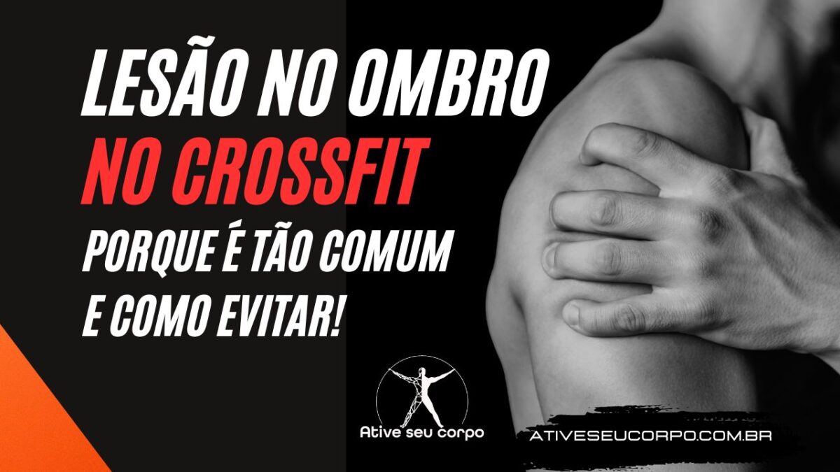 Crossfit: cuidados para evitar as lesões no esporte